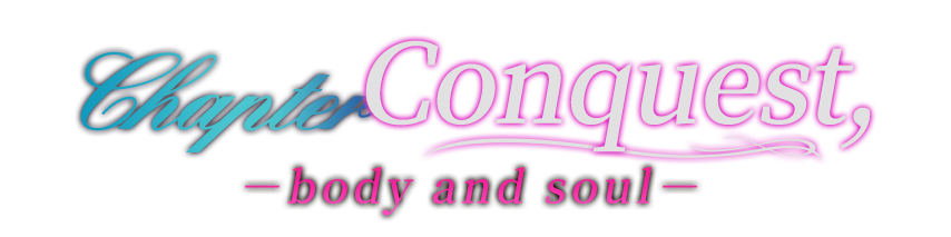 Conquest, body and soul